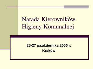 Narada Kierowników Higieny Komunalnej