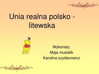 Unia realna polsko -litewska