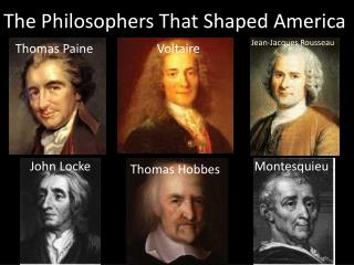 The Philosophers That Shaped America