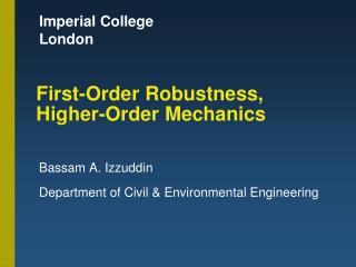 First-Order Robustness, Higher-Order Mechanics