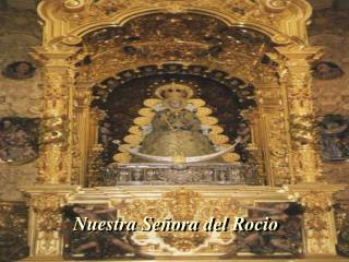 Nuestra Señora del Rocio