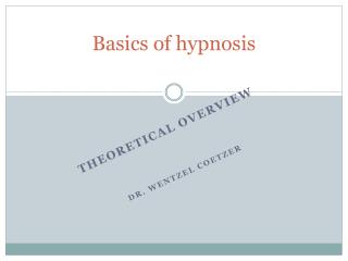 Basics of hypnosis