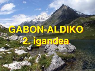 GABON-ALDIKO 2. igandea