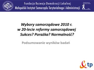 Podsumowanie wyników badań