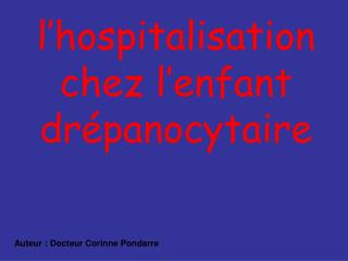 l’hospitalisation chez l’enfant drépanocytaire