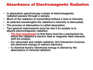 Absorbance of Electromagnetic Radiation