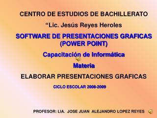 CENTRO DE ESTUDIOS DE BACHILLERATO “Lic. Jesús Reyes Heroles