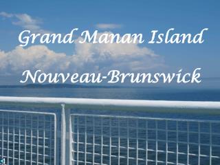 Grand Manan Island Nouveau-Brunswick