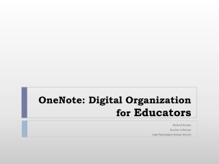 OneNote: Digital Organization for Educators
