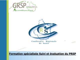 Formation spécialisée Suivi et évaluation du PRSP