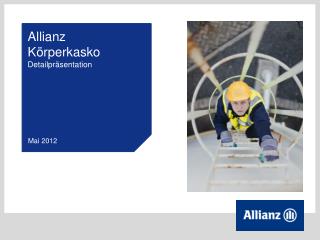 Allianz Körperkasko Detailpräsentation