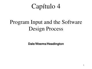 Capítulo 4 Program Input and the Software Design Process