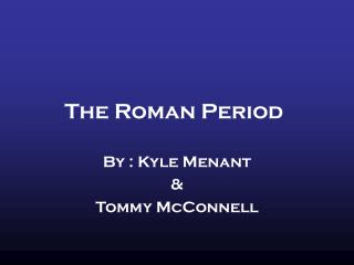 The Roman Period