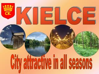 City attractive in all seasons