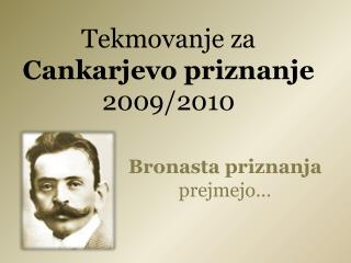 Tekmovanje za Cankarjevo priznanje 2009/2010