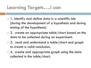 Learning Targets….I can