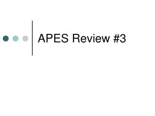 APES Review #3