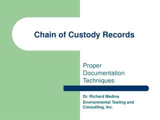 Chain of Custody Records