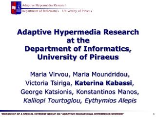 Adaptive Hypermedia Research at the Department of Informatics, University of Piraeus