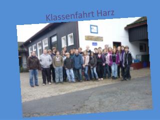 Klassenfahrt Harz