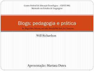 Blogs: pedagogia e prática