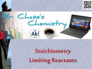 Stoichiometry Limiting Reactants