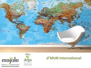 d’MUN International