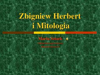 Zbigniew Herbert i Mitologia