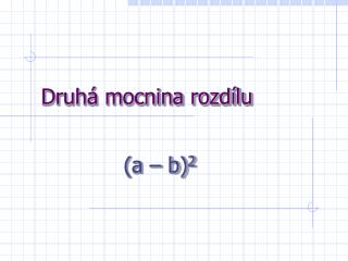 Druhá mocnina rozdílu