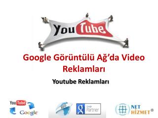 Google Görüntülü Ağ’da Video Reklamları