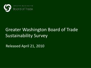 Greater Washington Board of Trade Sustainability Survey