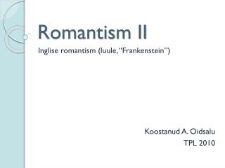 Romantism II