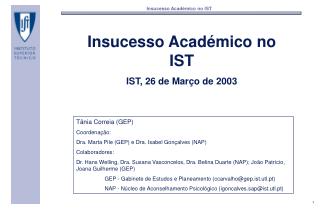 Insucesso Académico no IST IST, 26 de Março de 2003