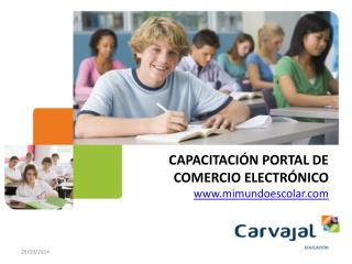 CAPACITACIÓN PORTAL DE COMERCIO ELECTRÓNICO mimundoescolar