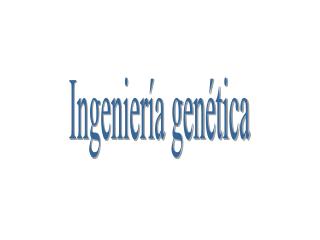 Ingeniería genética