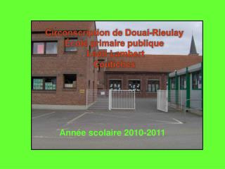 Circonscription de Douai- Rieulay École primaire publique Léon Lambert Coutiches