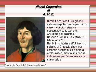 Nicolò Copernico di A. M. Z.