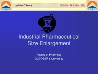 Industrial Pharmaceutical Size Enlargement