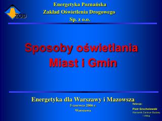 Sposoby oświetlania Miast i Gmin