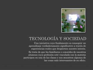 TECNOLOGÍA Y SOCIEDAD