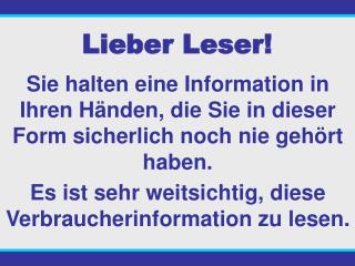 Lieber Leser!