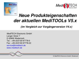 Neue Produkteigenschaften der aktuellen MediTOOLs V5.x