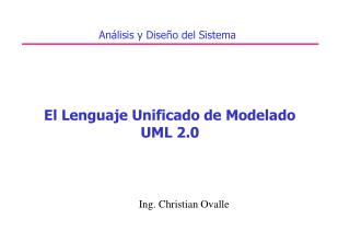 El Lenguaje Unificado de Modelado UML 2.0