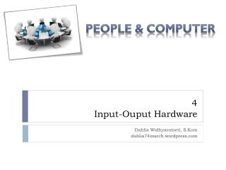 4 Input- Ouput Hardware