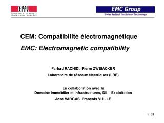 CEM: Compatibilité électromagnétique EMC: Electromagnetic compatibility