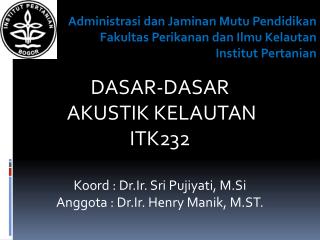 Administrasi dan Jaminan Mutu Pendidikan Fakultas Perikanan dan Ilmu Kelautan Institut Pertanian