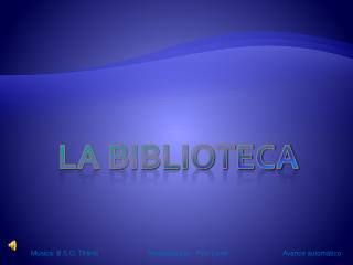 LA BIBLIOTECA