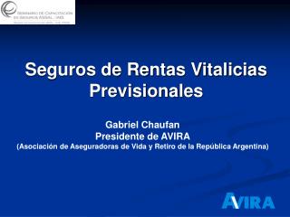 Seguros de Rentas Vitalicias Previsionales