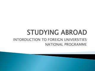 STUDYING ABROAD