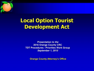 Local Option Tourist Development Act